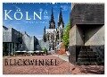 Kölner Blickwinkel (Wandkalender 2024 DIN A2 quer), CALVENDO Monatskalender - Peter von Pigage