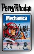 Perry Rhodan 15: Mechanica (Silberband) - Clark Darlton, William Voltz, K. H. Scheer, Kurt Brand, Kurt Mahr