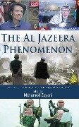 The Al Jazeera Phenomenon - 