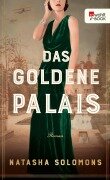 Das goldene Palais - Natasha Solomons