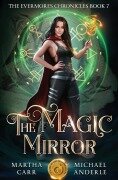 Cover-Bild zum Titel 'The Magic Mirror' von 'Martha Carr, Michael Anderle'