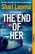 Cover-Bild zum Titel 'The End of Her' von 'Shari Lapena'