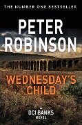 Wednesday's Child - Peter Robinson