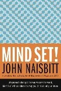 Cover-Bild zum Titel 'Mind Set!' von 'John Naisbitt'