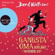 Gangsta-Oma schlägt wieder zu! - David Walliams