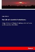 The Life of a Scottish Probationer; - James Brown
