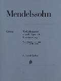 Violinkonzert e-moll op. 64 - Felix Mendelssohn-Bartholdy