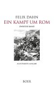 Cover-Bild zum Titel 'Ein Kampf um Rom Band 2' von 'Felix Dahn'