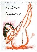 Erotische Aquarelle (Tischkalender 2024 DIN A5 hoch), CALVENDO Monatskalender - Gerhard Kraus