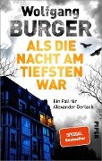 Cover-Bild zum Titel 'Als die Nacht am tiefsten war' von 'Wolfgang Burger'