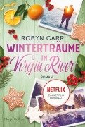 Cover-Bild zum Titel 'Winterträume in Virgin River' von 'Robyn Carr'