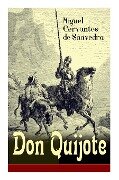Don Quijote (Vollständige Deutsche Ausgabe - Band 1&2) - Miguel Cervantes De Saavedra