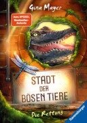 Cover-Bild zum Titel 'Stadt der bösen Tiere, Band 2 - Die Rettung' von 'Gina Mayer'