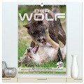 Emotionale Momente: Der Wolf. (hochwertiger Premium Wandkalender 2025 DIN A2 hoch), Kunstdruck in Hochglanz - Ingo Gerlach