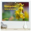 Blütensymphonie - Kakteen und Sukkulenten (hochwertiger Premium Wandkalender 2024 DIN A2 quer), Kunstdruck in Hochglanz - Ursula Di Chito