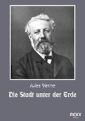 Die Stadt unter der Erde - Jules Verne