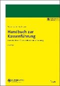 Handbuch zur Kassenführung - Tobias Teutemacher, Patrick Krullmann