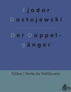 Cover-Bild zum Titel 'Der Doppelgänger' von 'Fjodor Dostojewski'
