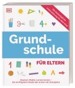 Cover-Bild zum Titel 'Grundschule für Eltern' von 'Ursula Essigkrug, Anne Schieckel'