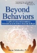 Beyond Behaviors - Mona Delahooke