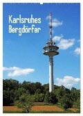 Karlsruhes Bergdörfer (Wandkalender 2024 DIN A2 hoch), CALVENDO Monatskalender - Klaus Eppele