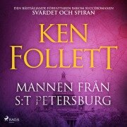 Cover-Bild zum Titel 'Mannen från S:t Petersburg' von 'Ken Follett'