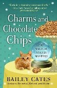 Charms and Chocolate Chips - Bailey Cates