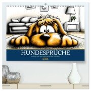 Hundesprüche (hochwertiger Premium Wandkalender 2026 DIN A2 quer), Kunstdruck in Hochglanz - Sabine Löwer