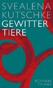 Gewittertiere - Svealena Kutschke