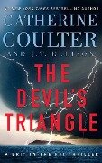 The Devil's Triangle - Catherine Coulter, J. T. Ellison