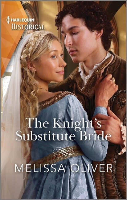 The Knight's Substitute Bride - Melissa Oliver
