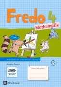 Cover-Bild zum Titel 'Fredo Mathematik 4. Jahrgangsstufe: Ausgabe B für Bayern - Arbeitsheft mit interaktiven Übungen' von 'Mechtilde Balins, Rita Dürr, Nicole Franzen-Stephan, Petra Gerstner, Ute Plötzer'