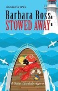 Stowed Away - Barbara Ross