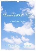Himmlische Tage (Wandkalender 2025 DIN A3 hoch), CALVENDO Monatskalender - Carola Vahldiek