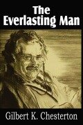 Cover-Bild zum Titel 'The Everlasting Man' von 'G. K. Chesterton'