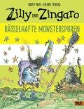 Zilly und Zingaro. Rätselhafte Monsterspuren - Korky Paul, Valerie Thomas