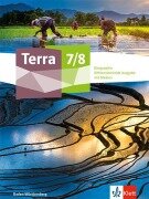 Cover-Bild zum Titel 'Terra Geographie 7/8. Schulbuch Klasse 7/8. Differenzierende Ausgabe Baden-Württemberg' von ''