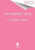 The Perfect Wife - Lynsay Sands