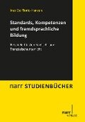 Standards, Kompetenzen und fremdsprachliche Bildung - Inez De Florio-Hansen