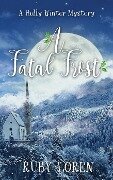A Fatal Frost (Holly Winter Cozy Mystery Series, #2) - Ruby Loren