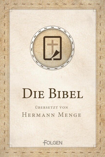 Die Bibel - Hermann Menge