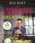 Cover-Bild zum Titel 'Der Ernährungskompass - Das Kochbuch' von 'Bas Kast'