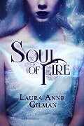 Soul of Fire (Portals, #2) - Laura Anne Gilman