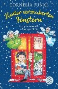 Hinter verzauberten Fenstern - Cornelia Funke
