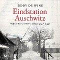 Eindstation Auschwitz - Eddy de Wind