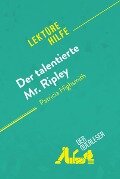 Der talentierte Mr. Ripley von Patricia Highsmith (Lektürehilfe) - der Querleser
