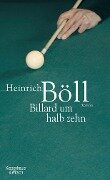 Billard um halb zehn - Heinrich Böll