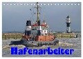 Hafenarbeiter (Tischkalender 2024 DIN A5 quer), CALVENDO Monatskalender - Peter Morgenroth (Petmo)