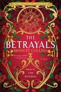 Cover-Bild zum Titel 'The Betrayals' von 'Bridget Collins'