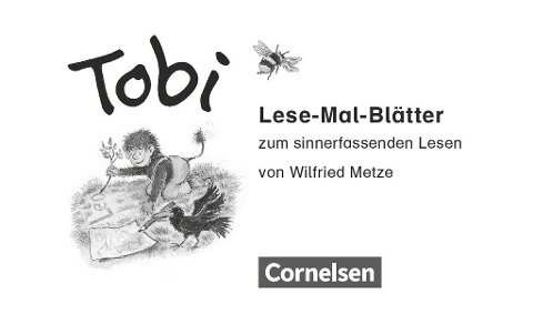 Tobi-Fibel 1./2. Schuljahr. Lese-Mal-Blätter - Wilfried Metze